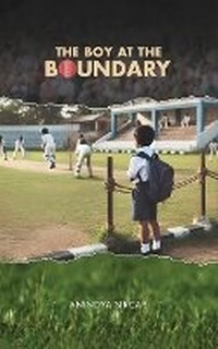 Enlarge image Cover: The Boy on the Boundary - Blue Rose Publishers