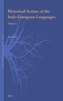Cover: Historical Syntax of the Indo-European Languages - Brill