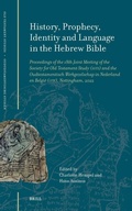 Cover: History, Prophecy, Identity and Language in the Hebrew Bible - Brill