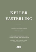 Cover: Keller Easterling - Ediciones Arq