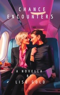 Cover: Chance Encounters - Lise Gold