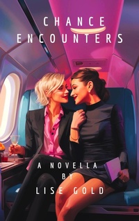 Enlarge image Cover: Chance Encounters - Lise Gold