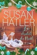 Cover: Le chalet de No&euml;l (S&eacute;rie Blue Moon Bay, #5) - Hatco Publishing