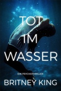 Cover: Tot im Wasser: Ein Psychothriller (Water 2) - Hot Banana Press
