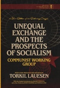 Cover: Unequal Exchange and the Prospects of Socialism - Iskra Books