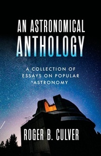 Abbildung von: An Astronomical Anthology - Palmetto Publishing
