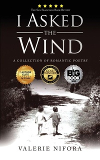 Enlarge image Cover: I Asked the Wind - Author Academy Elite