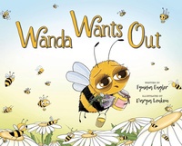 Enlarge image Cover: Wanda Wants Out - Lawley Enterprises LLC
