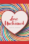 Cover: Love Unchained - Fulton Books, Inc.
