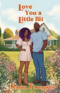 Enlarge image Cover: Love You a Little Bit - Webster Avenue Publishing
