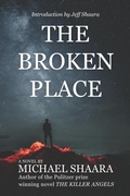 Cover: The Broken Place - Compass Rose Publishing LLC