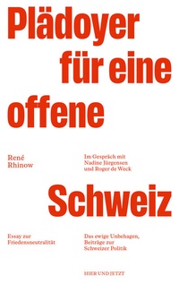 Abbildung von: Plädoyer für eine offene Schweiz - Hier und Jetzt