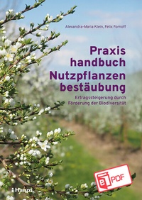Abbildung von: Praxishandbuch Nutzpflanzenbestäubung - Haupt Verlag