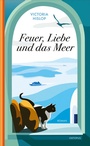 Cover: Feuer, Liebe und das Meer - OKTOPUS bei Kampa