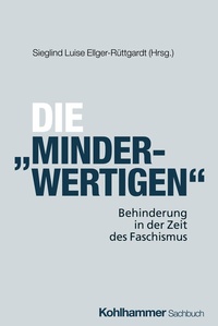 Abbildung von: Die "Minderwertigen" - Kohlhammer
