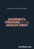 Cover: Gesundheitsf&ouml;rderung in der Sozialen Arbeit - Kohlhammer