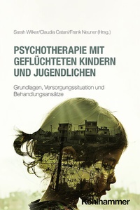 Abbildung von: Psychotherapie mit geflüchteten Kindern und Jugendlichen - Kohlhammer