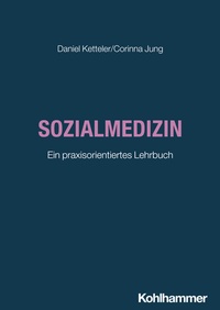 Abbildung von: Sozialmedizin - Kohlhammer