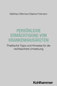 Abbildung von: Persönliche Ermächtigung von Krankenhausärzten - Kohlhammer