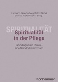 Cover: Spiritualit&auml;t in der Pflege - Kohlhammer