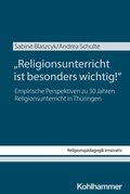 Cover: "Religionsunterricht ist besonders wichtig!" - Kohlhammer