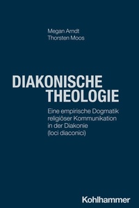 Abbildung von: Diakonische Theologie - Kohlhammer