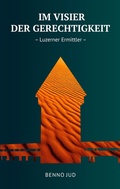 Cover: Im Visier der Gerechtigkeit - tredition