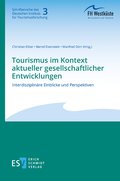 Cover: Tourismus im Kontext aktueller gesellschaftlicher Entwicklungen - Erich Schmidt Verlag