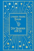 Cover: Der Zauberer von Oz: Mit Illustrationen der Originalausgabe von W.W. Denslow - Nikol