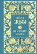 Cover: Br&uuml;der Grimm: Die sch&ouml;nsten M&auml;rchen: Mit Illustrationen - Nikol