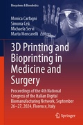 Cover: 3D Printing and Bioprinting in Medicine and Surgery - Springer