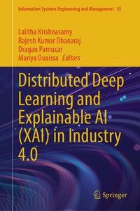 Enlarge image Cover: Distributed Deep Learning and Explainable AI (XAI) in Industry 4.0 - Springer