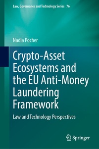 Abbildung von: Crypto-Asset Ecosystems and the EU Anti-Money Laundering Framework - Springer