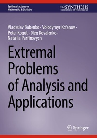Abbildung von: Extremal Problems of Analysis and Applications - Springer