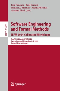 Enlarge image Cover: Software Engineering and Formal Methods. SEFM 2024 Collocated Workshops - Springer