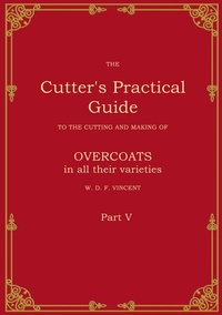 Enlarge image Cover: The Cutter's Practical Guide, Part 5 - BoD - Books on Demand