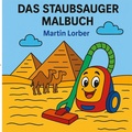 Cover: Das Staubsauger Malbuch - BoD - Books on Demand