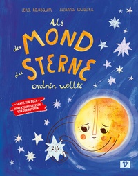 Abbildung von: Als der Mond die Sterne ordnen wollte - 1 Vermes-Verlag