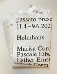 Enlarge image Cover: passato presente - Helmhaus