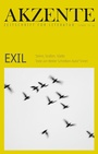 Cover: Akzente: EXIL - Dittrich Verlag ein Imprint der Velbr&uuml;ck GmbH B&uuml;cher und Medien