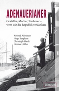 Cover: ADENAUERIANER - Dittrich Verlag ein Imprint der Velbr&uuml;ck GmbH B&uuml;cher und Medien