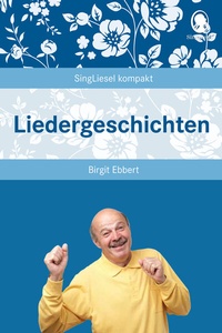 Abbildung von: Liedergeschichten - Singliesel