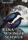 Cover: Rena und der Wikinger Schwur - Periplaneta