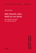 Cover: Reb Henoch, oder: Wo&szlig; tut me damit - Buske, H