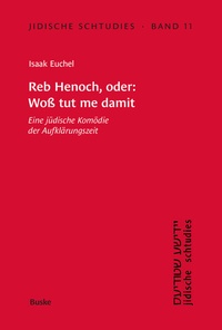 Enlarge image Cover: Reb Henoch, oder: Woß tut me damit - Buske, H