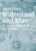Cover: Widerstand und Ehre - Orgshop GmbH