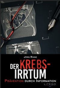 Abbildung von: Der Krebs-Irrtum - Litego Verlag