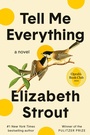 Cover: Tell Me Everything: Oprah's Book Club - Random House Trade Paperbacks
