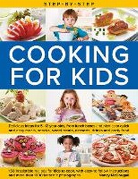 Abbildung von: Step-by-Step Cooking for Kids - Lorenz Books