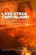 Cover: Late-Stage Capitalism? 2026 - The Merlin Press Ltd